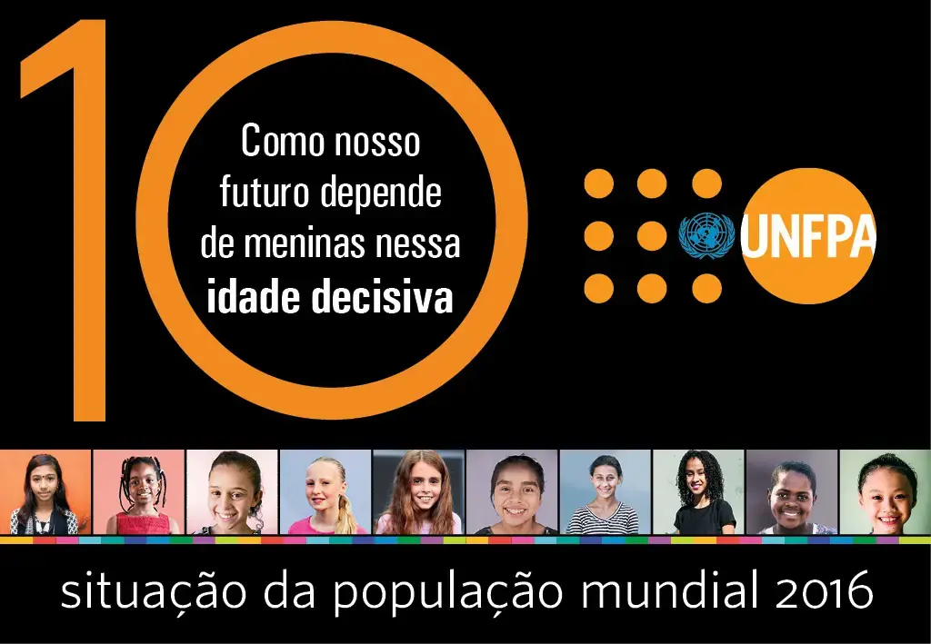 Relatório do Fundo de População da ONU destaca importância das meninas de 10 anos para o alcance das metas globais de desenvolvimento