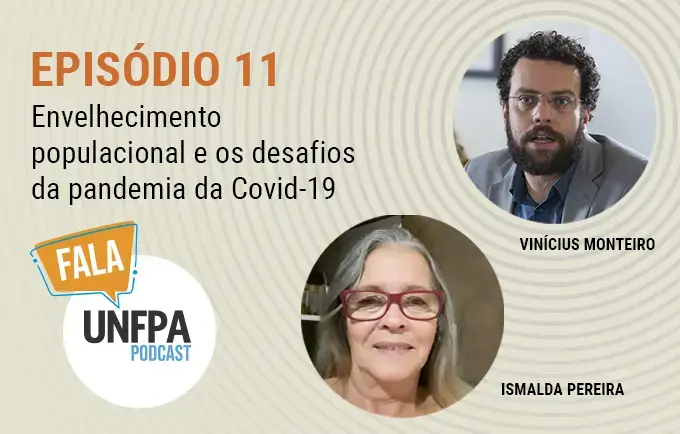 PODCAST: Informações sobre  população idosa e investimento na juventude podem ajudar a superar desafios do envelhecimento