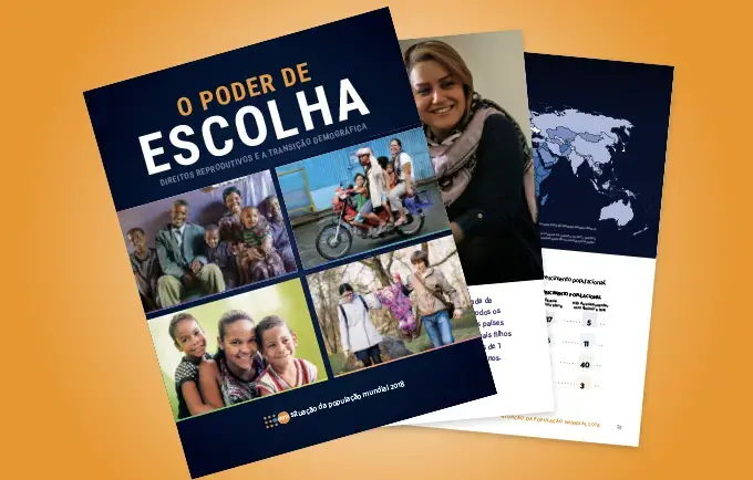 Situação da População Mundial 2018 - O Poder de Escolha: Direitos reprodutivos e a transição demográfica