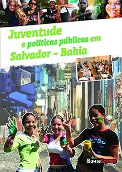 Relatório Final Juventude e Políticas Públicas em Salvador - Bahia