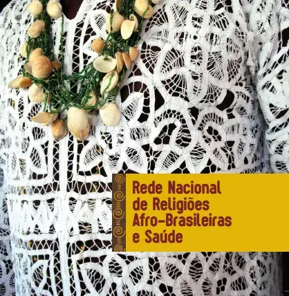 Folder da Rede Nacional de Religiões Afro-Brasileiras e Saúde