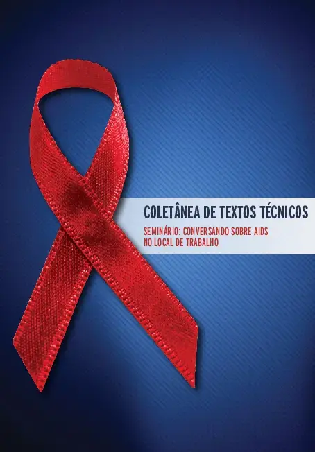 Coletânea de Textos Técnicos - Seminário: Conversando sobre AIDS no local de trabalho