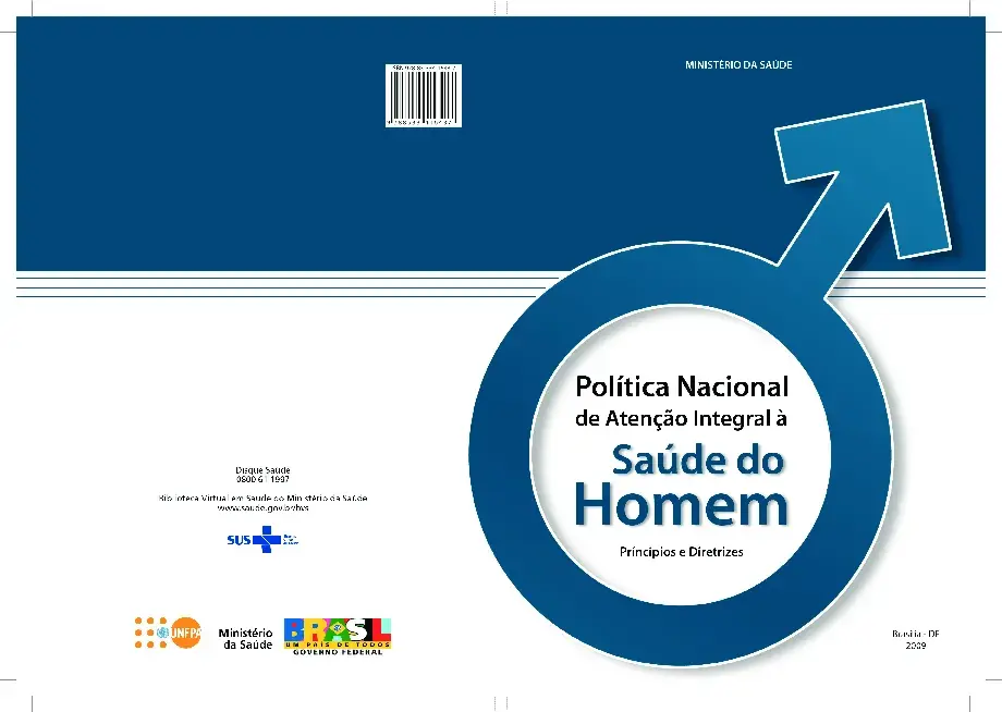 Política Nacional de Atenção Integral à Saúde do Homem - Princípios e Diretrizes