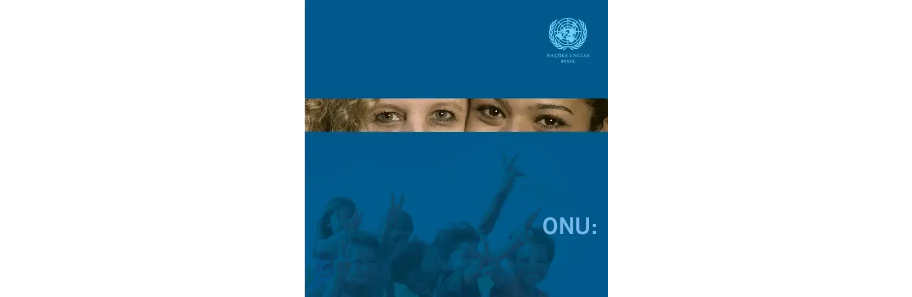 ONU: Combatendo o racismo, promovendo o desenvolvimento