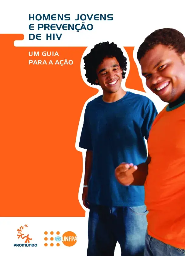 Homens Jovens e Prevenção de HIV - Um Guia para a ação