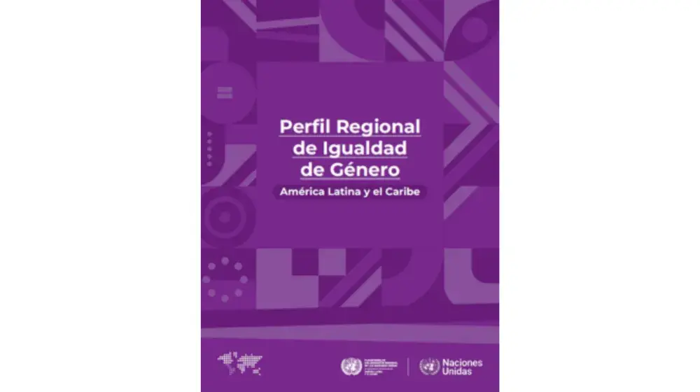 Perfil regional sobre igualdade de gênero | América Latina e Caribe