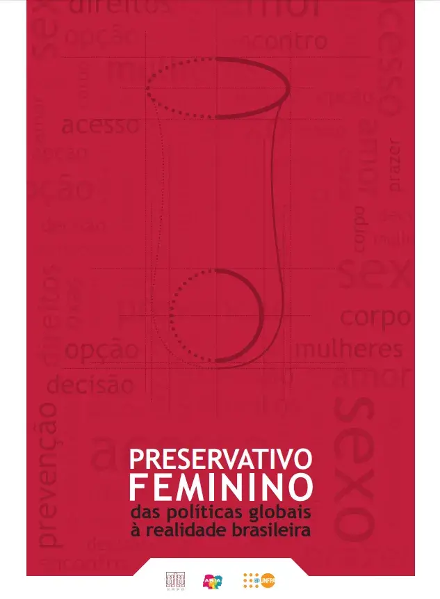 Preservativo Feminino das políticas globais à realidade brasileira